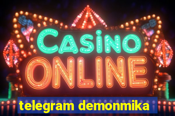 telegram demonmika